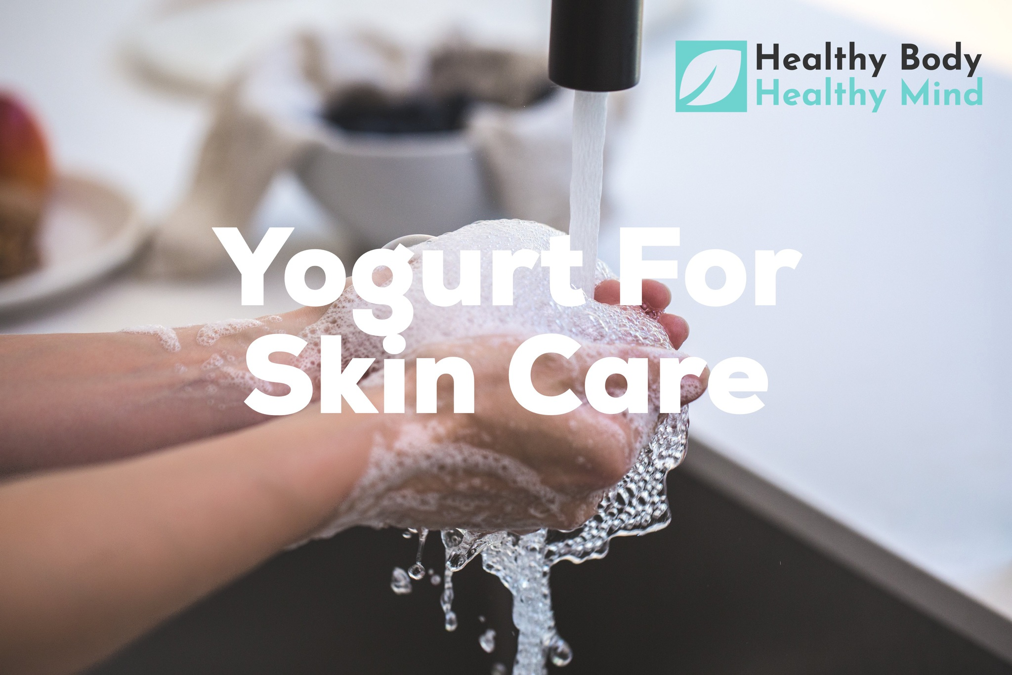 Yogurt for skin care