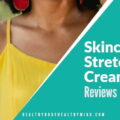 Skinception Stretch Mark Cream: The Complete Review for Better Skin in 2021