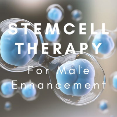 Stem Cells for Male Enhancement